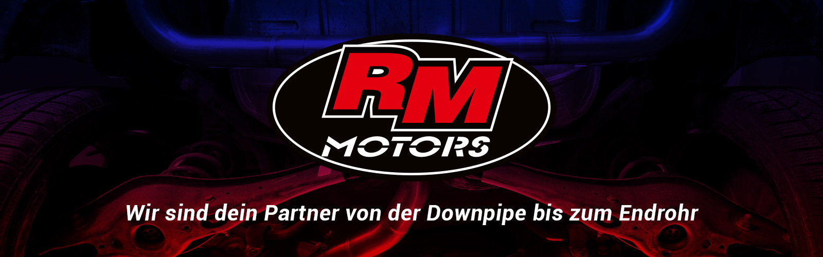 RM Motors - Dein Partner von der Downpipe bis zum Endrohr 